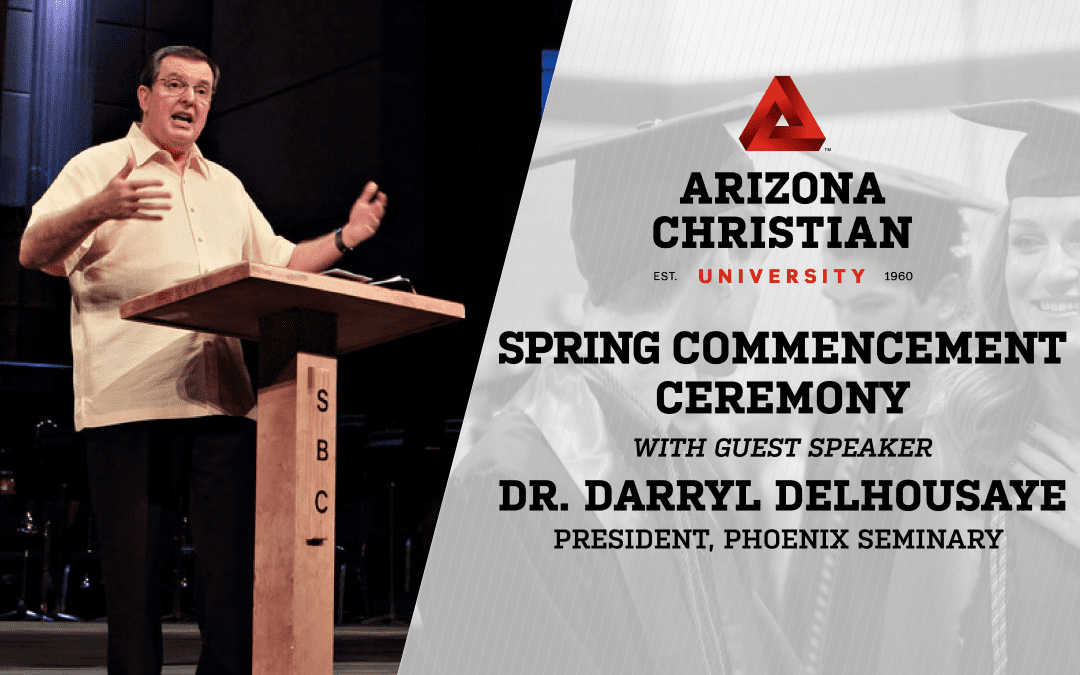 Phoenix Seminary President Dr. Darryl DelHousaye to Deliver Spring Commencement Address